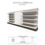 Góndola Premium